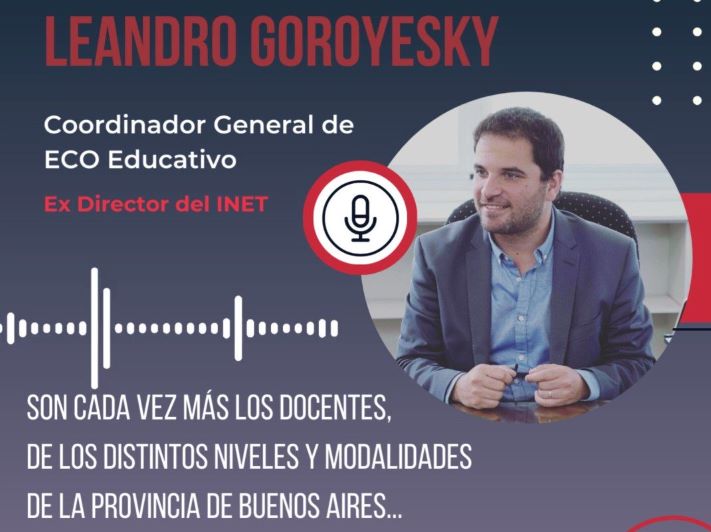 Leandro Goroyesky: “Este gobierno ha profundizado la brecha y la desigualdad educativa”
